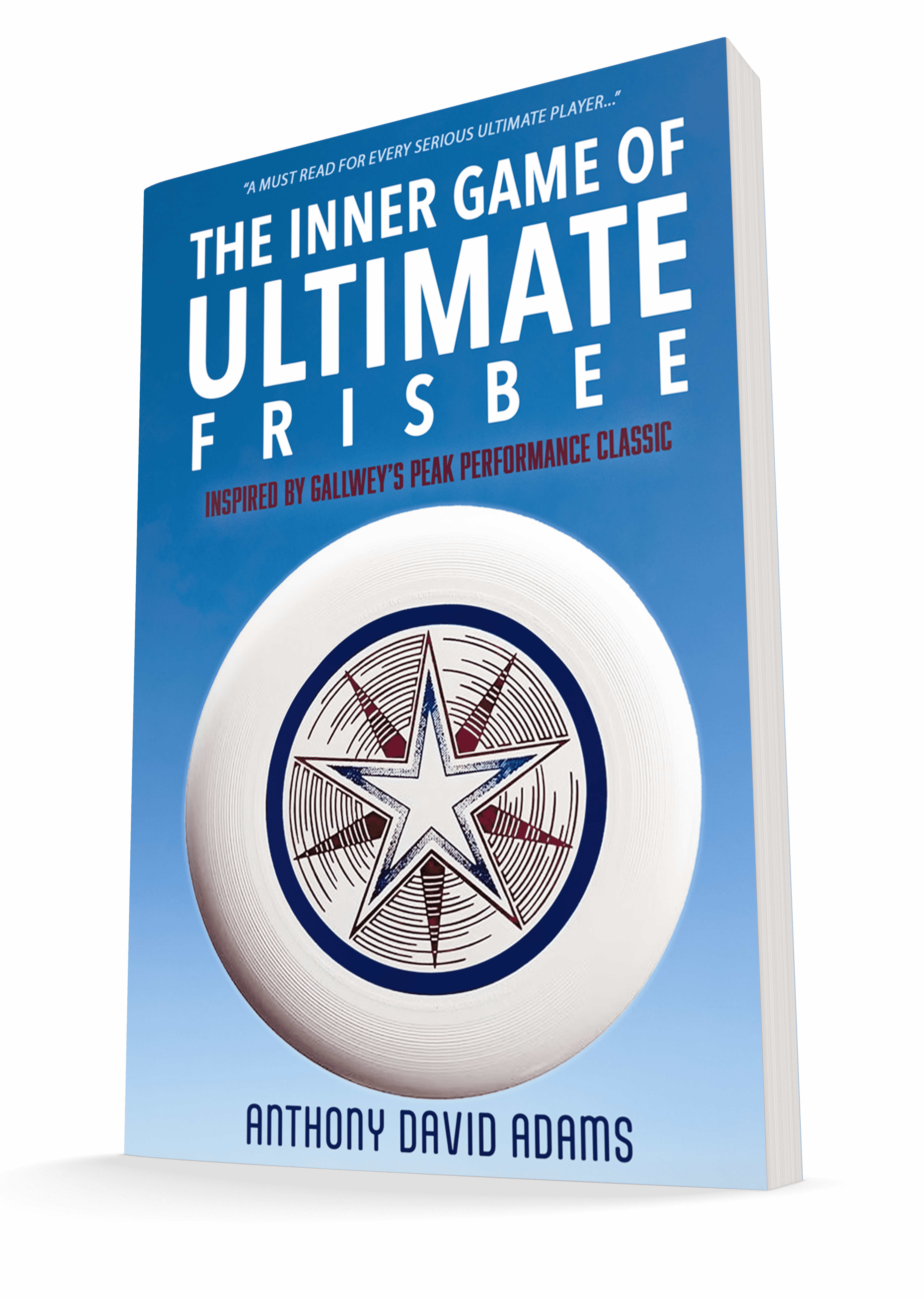 The Inner Game of Ultimate Frisbee Book Cover